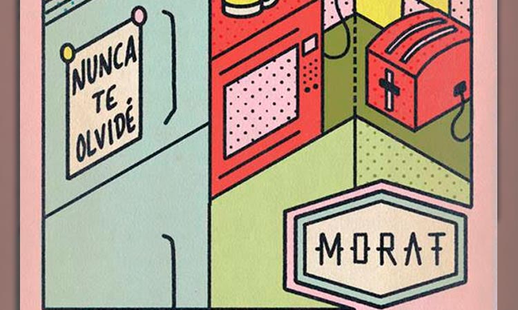 Morat Nunca te olvidé