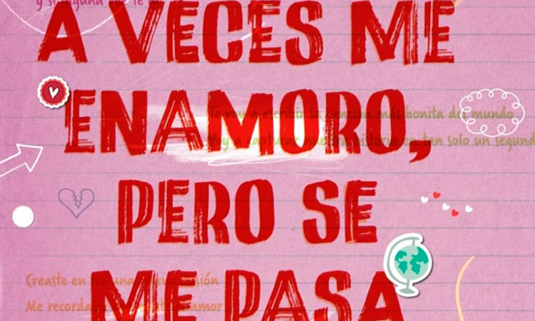 A veces me enamoro, pero se me pasa rápido