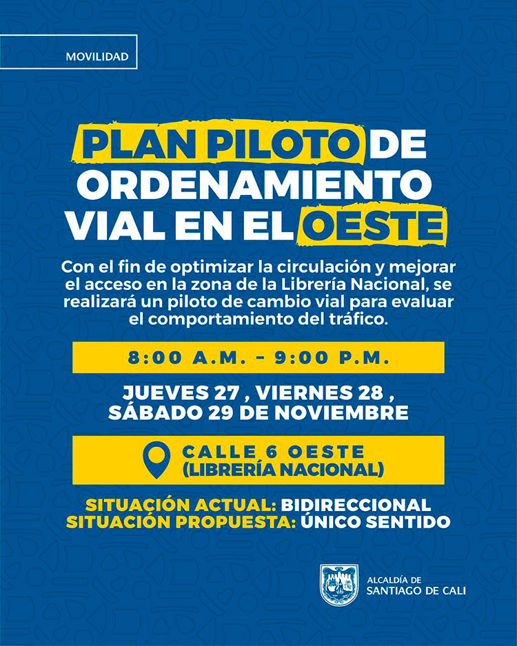 Conozca cuándo y cómo serán los cambios viales en el Sur y Oeste de Cali